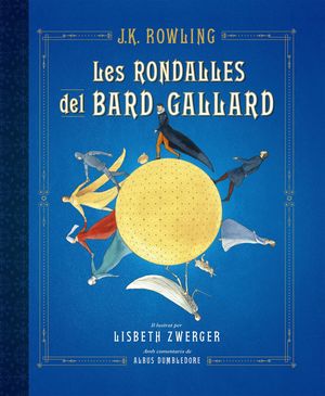 RONDALLES DEL BARD GALLARD, LES