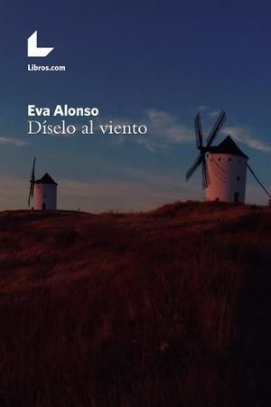 DÍSELO AL VIENTO