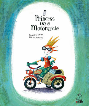 PRINCESS ON A MOTORCYCLE, A