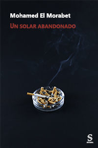 SOLAR ABANDONADO, UN