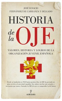 HISTORIA DE LA OJE