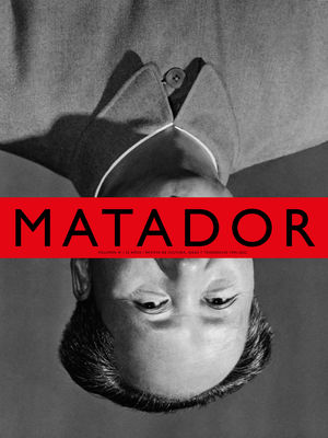 MATADOR VOL. W - REVISTA DE CULTURA, IDEAS Y TENDENCIAS 1995-2022