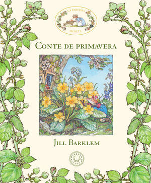 CONTE DE PRIMAVERA - LA BARDISSA SECRETA