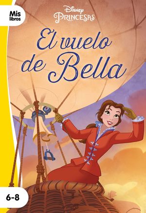 PRINCESAS - EL VUELO DE BELLA