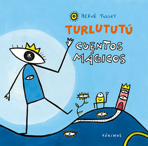 TURLUTUTU. CUENTOS MAGICOS