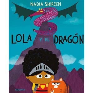 LOLA Y EL DRAGÓN