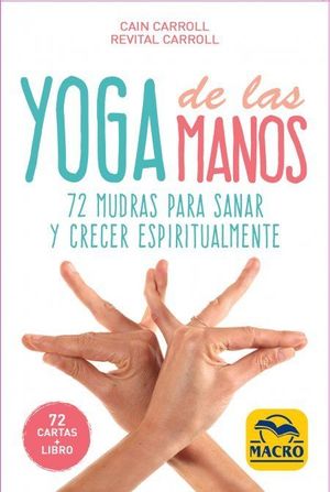 YOGA DE LAS MANOS   ( 72 CARTAS + LIBRO )