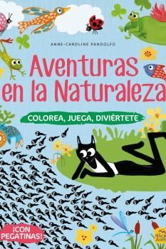 AVENTURAS EN LA NATURALEZA (CON PEGATINAS)