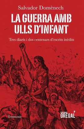 GUERRA AMB ULLS D’INFANT, LA