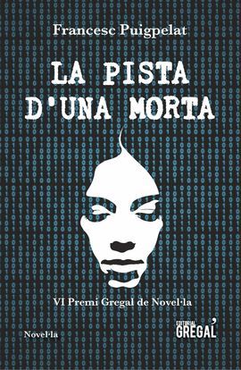 PISTA D'UNA MORTA, LA