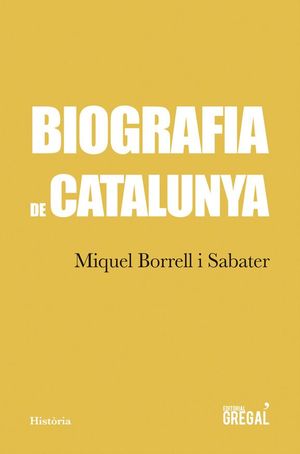 BIOGRAFIA DE CATALUNYA