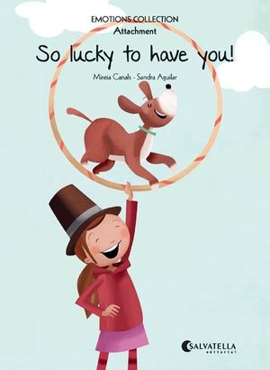 SO LUCKY TO HAVE YOU! - ATACHMENT