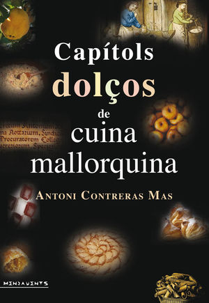 CAPÍTOLS DOLÇOS DE CUINA MALLORQUINA