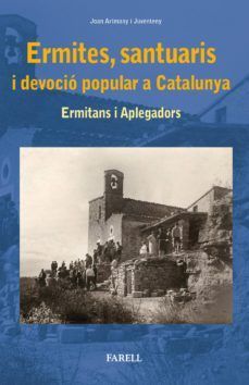 ERMITES, SANTUARIS I DEVOCIO POPULAR A CATALUNYA