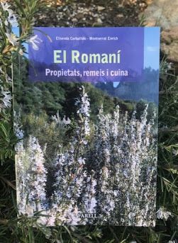 ROMANÍ, EL. PROPIETATS, REMEIS I CUINA