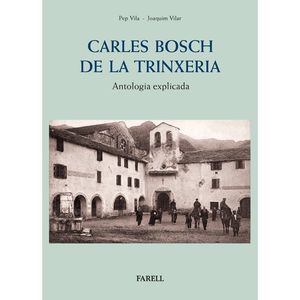 CARLES BOSCH DE LA TRINXERIA