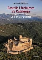 CASTELLS I FORTALESES DE CATALUNYA