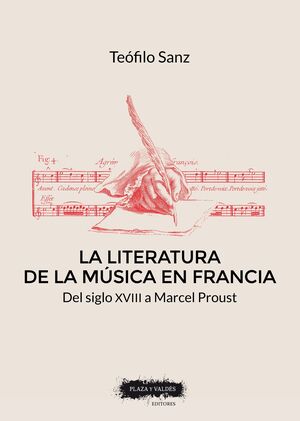 LITERATURA DE LA MÚSICA EN FRANCIA, LA