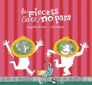 PRINCESA SARA NO PARA, LA