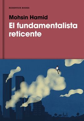 FUNDAMENTALISTA RETICENTE, EL