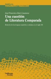 CUESTIÓN DE LITERATURA COMPARADA, UNA