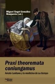 PRAXI THEOREMATA CONIUNGAMUS