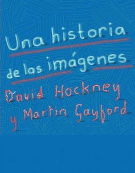 UNA HISTORIA DE LAS IMÁGENES