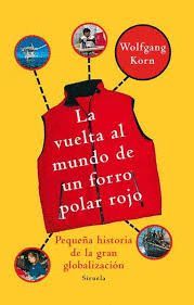 VUELTA AL MUNDO DE UN FORRO POLAR ROJO, LA