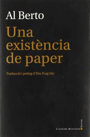 EXISTÈNCIA DE PAPER, UNA