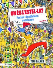 ON ÉS L’ESTEL·LA? FESTES I TRADICIONS CATALANES