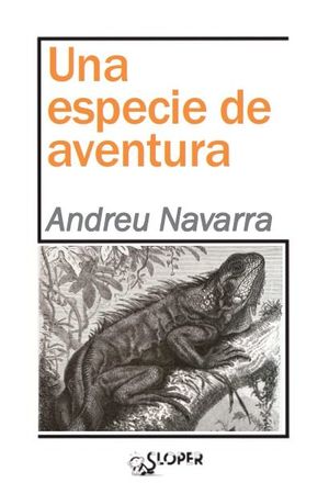 ESPECIE DE AVENTURA, UNA