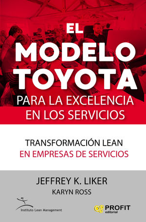 MODELO TOYOTA PARA LA EXCELENCIA EN LOS SERVICIOS, EL