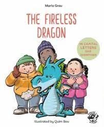 FIRELESS DRAGON, THE