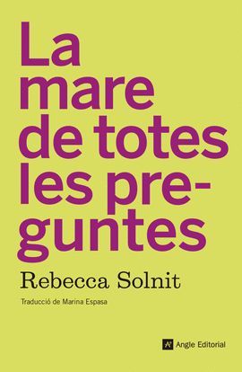 MARE DE TOTES LES PREGUNTES, LA