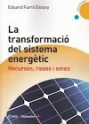 TRANSFORMACIÓ DEL SISTEMA ENERGÈTIC, LA