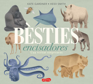 BÈSTIES ENCISADORES