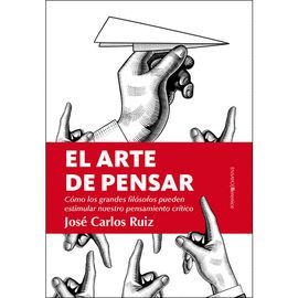 ARTE DE PENSAR, EL