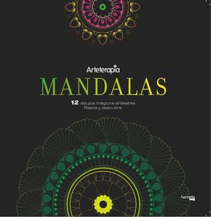 MANDALAS - 12 DIBUJOS MÁGICOS: RASCA Y DESCUBRE