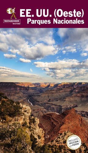 ESTADOS UNIDOS (OESTE) PARQUES NACIONALES - GUIA TROTAMUNDOS