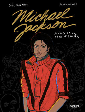 MICHAEL JACKSON - MÚSICA DE LUZ, VIDA DE SOMBRAS