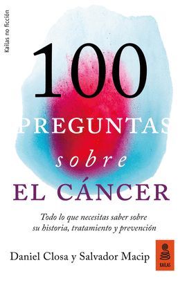 100 PREGUNTAS SOBRE EL CANCER