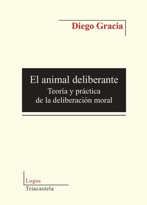 ANIMAL DELIBERANTE, EL