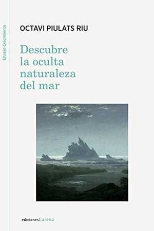 DESCUBRE LA OCULTA NATURALEZA DEL MAR