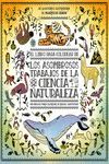 LIBRO PARA COLOREAR DE LOS ASOMBROSOS TRABAJOS DE LA CIENCIA Y LA NATURALEZA, LOS