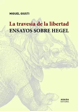 TRAVESÍA DE LA LIBERTAD, LA
