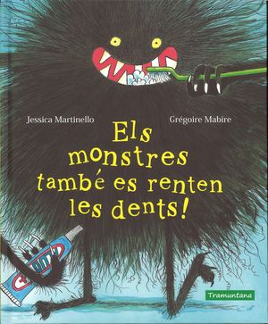 MONSTRES TAMBÉ ES RENTEN LES DENTS!, ELS