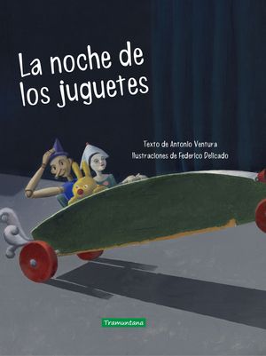 NOCHE DE LOS JUGUETES, LA