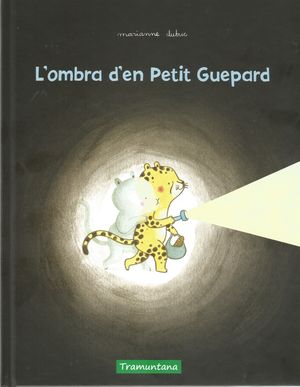 OMBRA D'EN PETIT GUEPARD, L'