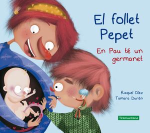 FOLLET PEPET, EL. EN PAU TÉ UN GERMANET