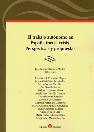 TRABAJO AUTÓNOMO EN ESPAÑA TRAS LA CRISIS, EL